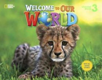 Imagem de WELCOME TO OUR WORLD 3 STUDENT´S BOOK WITH ALL CAPITAL LETTERS - AMERICAN - 1ST ED